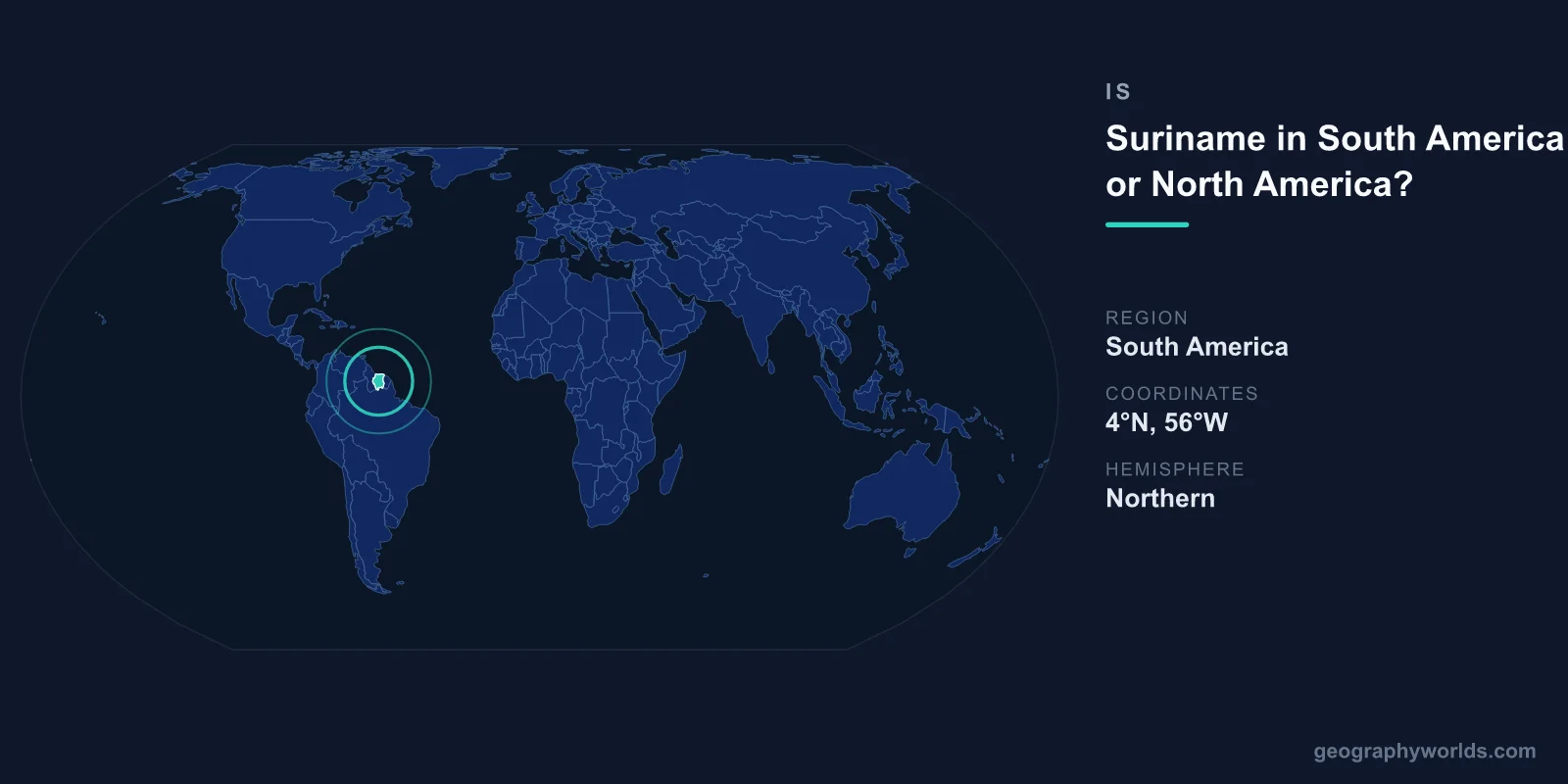 Is Suriname in South America or North America? Geographic Placement Explained