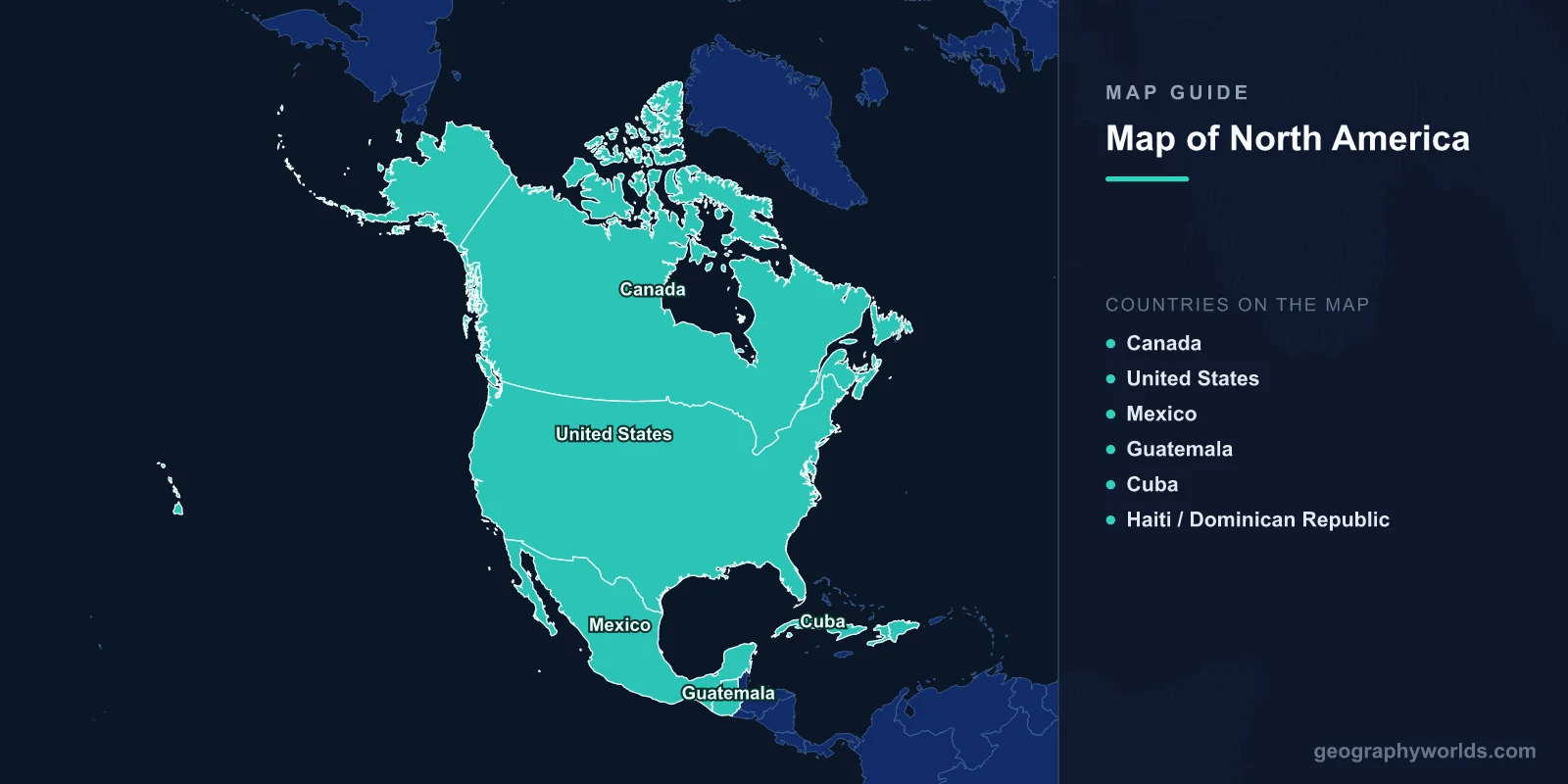 Map of North America: Countries, Regions & Geography Guide
