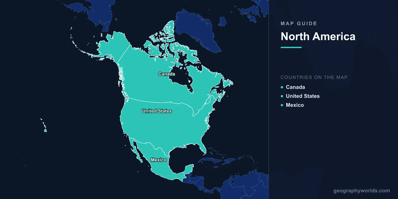 North America Map: Countries, Geography & Features Guide