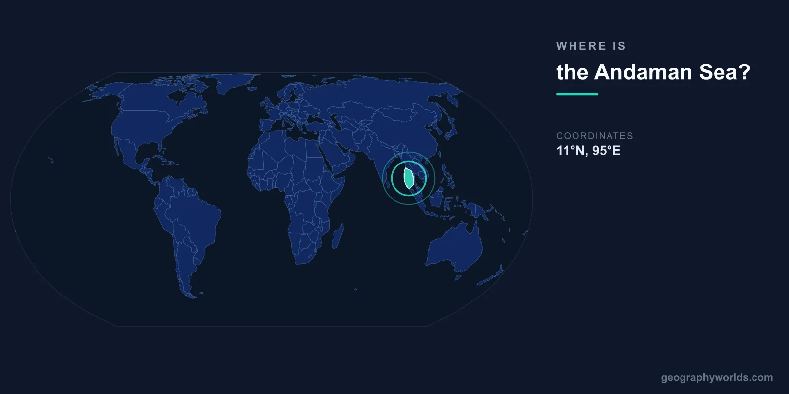 Where Is the Andaman Sea? Location, Map & Surrounding Countries