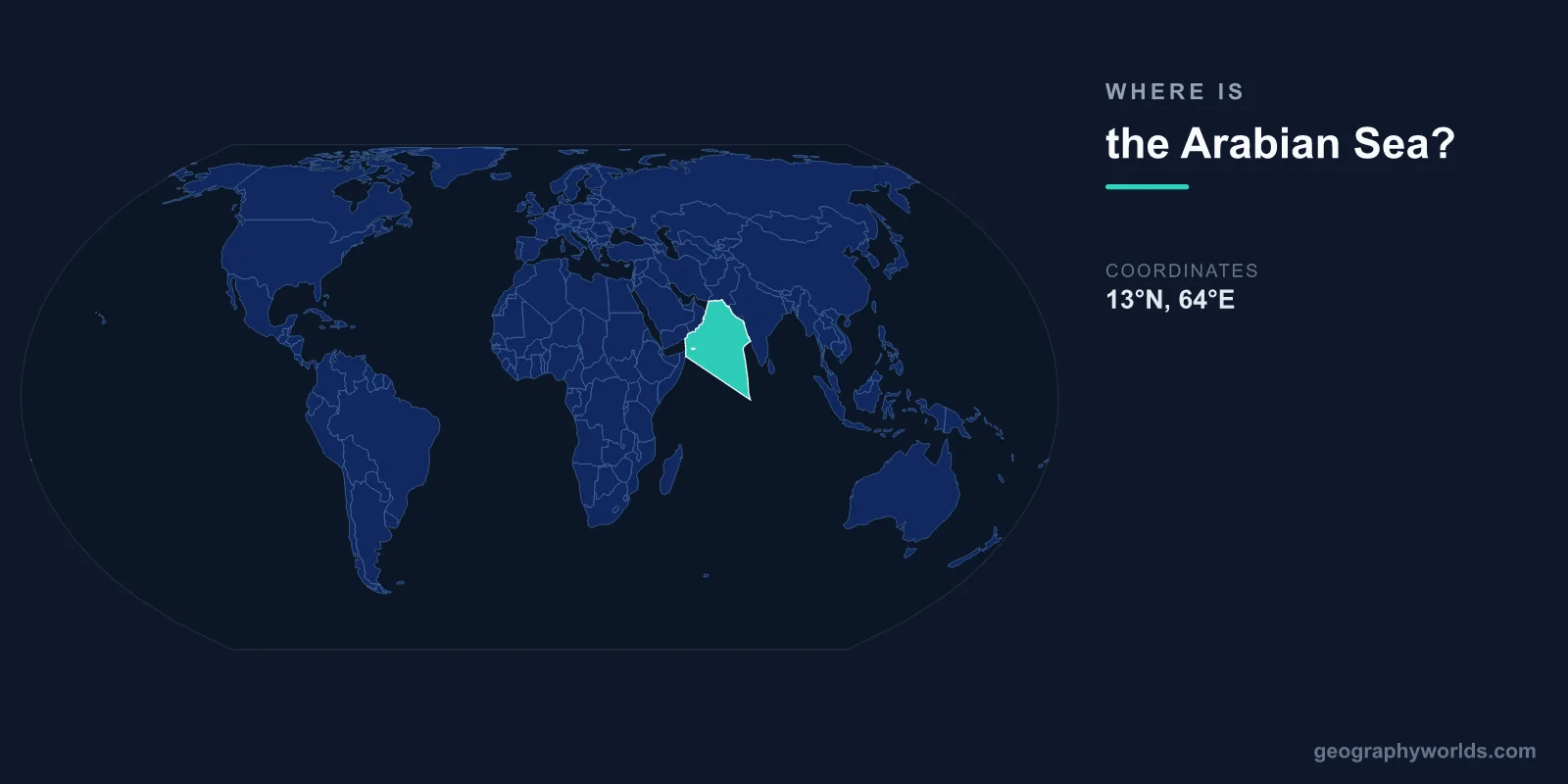 Where Is the Arabian Sea? Location, Map & Coastal Countries