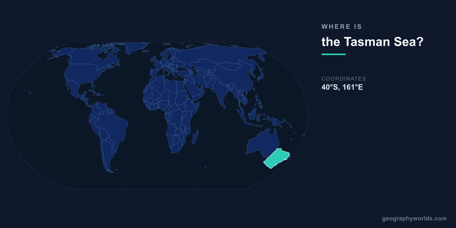 Where Is the Tasman Sea? Location, Map & Bordering Lands